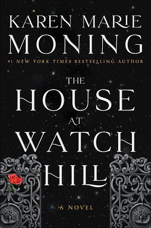 The House at Watch Hill by Karen Marie Moning