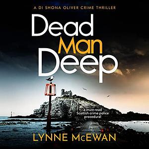 Dead Man Deep by Lynne McEwan