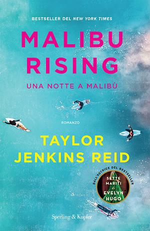 Una notte a Malibù by Taylor Jenkins Reid