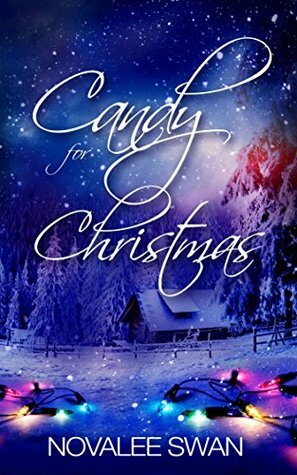 Candy for Christmas by Novalee Swan