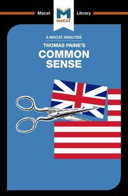 An Analysis of Thomas Paine's Common Sense by Ian Jackson
