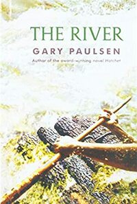 The River by Gary Paulsen