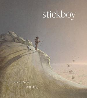 Stickboy by Rebecca Young