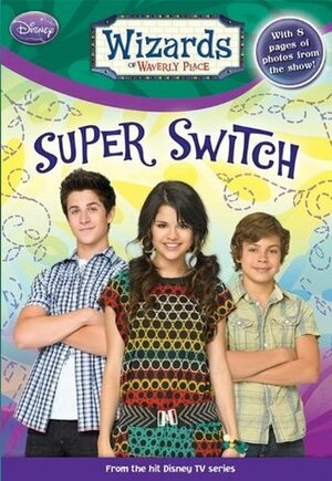 Super Switch! by Heather Alexander