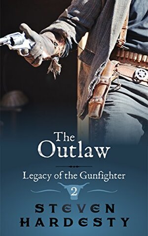 The Outlaw by Steven Hardesty