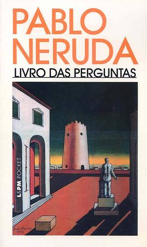 Livro das perguntas by Pablo Neruda