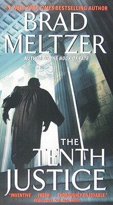 The Tenth Justice by Brad Meltzer