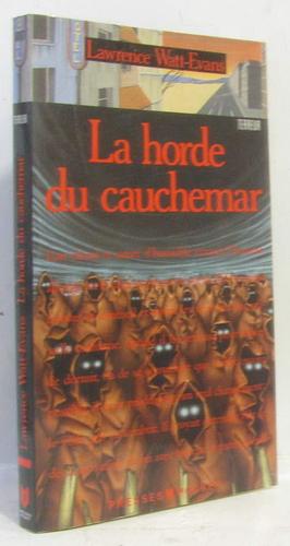 La horde du cauchemar by Lawrence Watt-Evans, Lawrence Watt-Evans
