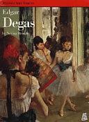 Edgar Degas by Norma Broude