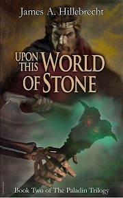 Upon this World of Stone by John Blumen, James A. Hillebrecht