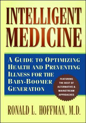 Intelligent Medicine by Ronald L. Hoffman