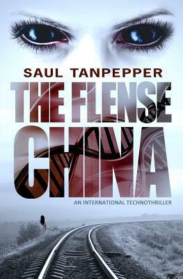 China: The Flense by Saul Tanpepper