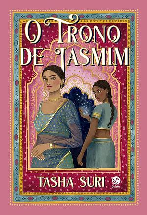 O trono de Jasmim by Tasha Suri