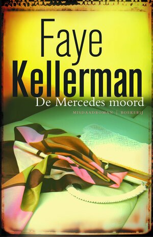 De Mercedes-moord by Faye Kellerman