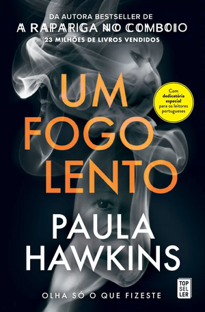 Um Fogo Lento by Paula Hawkins