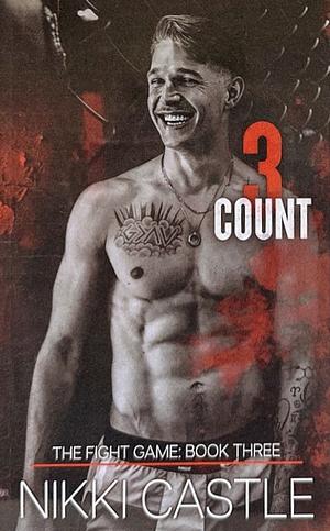 3 Count by Nikki Castle