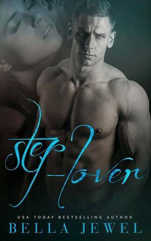 Step-Lover by Bella Jewel