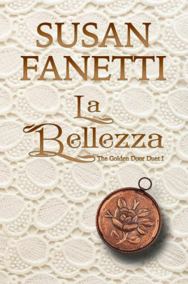 La Bellezza by Susan Fanetti