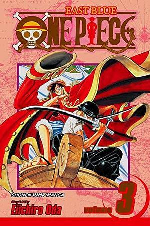 One Piece, Volume 3: Don't get fooled again by Eiichiro Oda, Eiichiro Oda