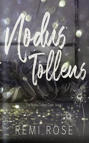 Nodus Tollens by Remi Rose