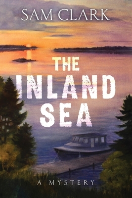 The Inland Sea by Sam Clark