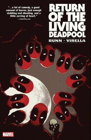 Return of the Living Deadpool by Nik Virella, Cullen Bunn