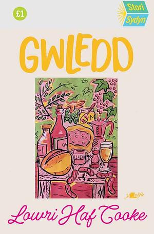 Gwledd by Lowri Haf Cooke
