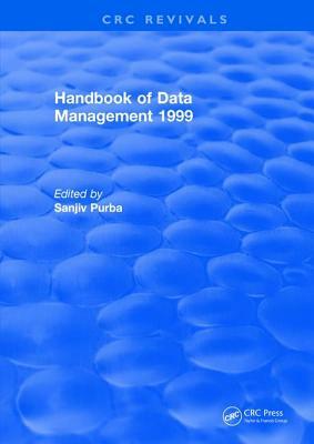 Handbook of Data Management: 1999 Edition by Sanjiv Purba