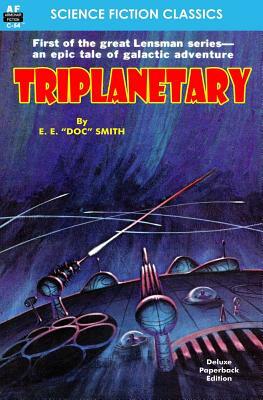 Triplanetary by Edward E. Smith
