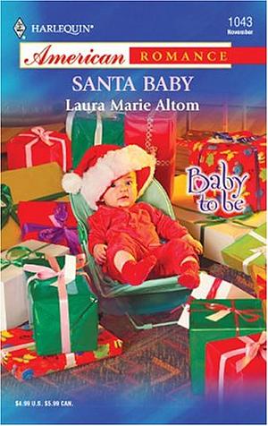 Santa Baby by Laura Marie Altom