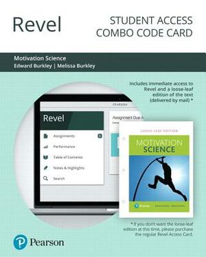 Revel for Motivation Science -- Combo Access Card by Melissa Burkley, Edward Burkley