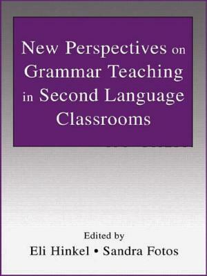 New Perspectives on Grammar Teaching in Second Language Classrooms by 