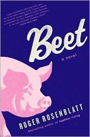 Beet by Roger Rosenblatt