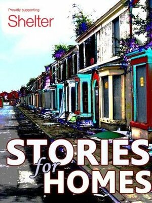 Stories for Homes by Sally Swingewood, Amanda Block, Debi Apler, Jody Klaire