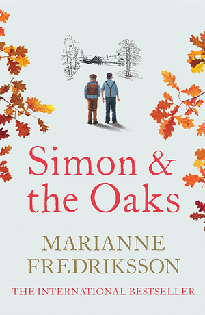 Simon And The Oaks by Marianne Fredriksson