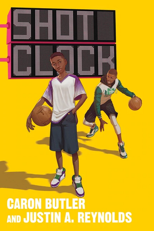 Shot Clock by Caron Butler, Justin A. Reynolds