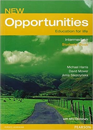 New Opportunities (Intermediate) Students' book by Michael Harris, David Mower, Anna Sikorzynska