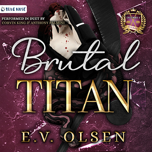 Brutal Titan by E.V. Olsen