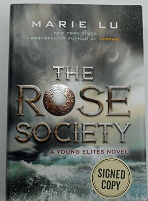 The Rose Society by Marie Lu