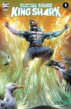 Suicide Squad: King Shark #1 by Tim Seeley