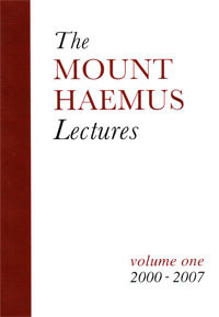 The Mount Haemus Lectures: Volume One by Caitlín Matthews, Gordon Cooper, John Michael Greer, Adam Stout, Philip Carr-Gomm, Ronald Hutton, Roland Rotherham, James Warren Maertens