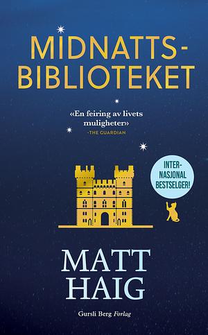 Midnattsbiblioteket by Matt Haig