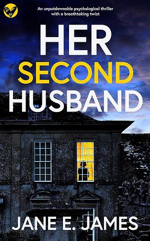 Her Second Husband by Jane E. James