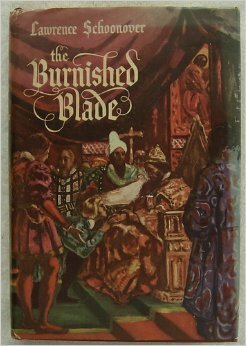 The Burnished Blade by Lawrence Schoonover