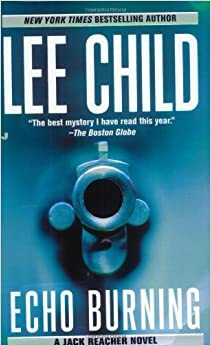Echo w płomieniach by Lee Child