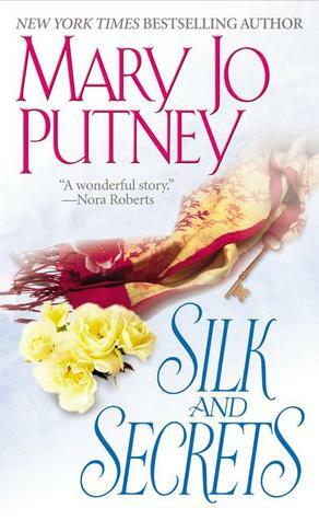 Silk and Secrets by Mary Jo Putney