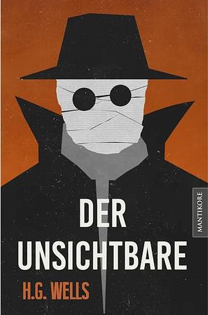 Der Unsichtbare by H.G. Wells