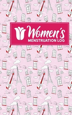 Women's Menstruation Log by Rogue Plus Publishing