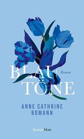 Blautöne by Anne Cathrine Bomann