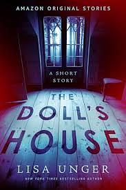 The Doll's House: A Short Story by Lisa Unger